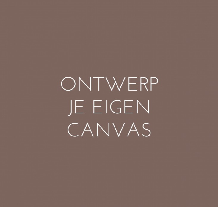 Ontwerp zelf - Canvas 40x40